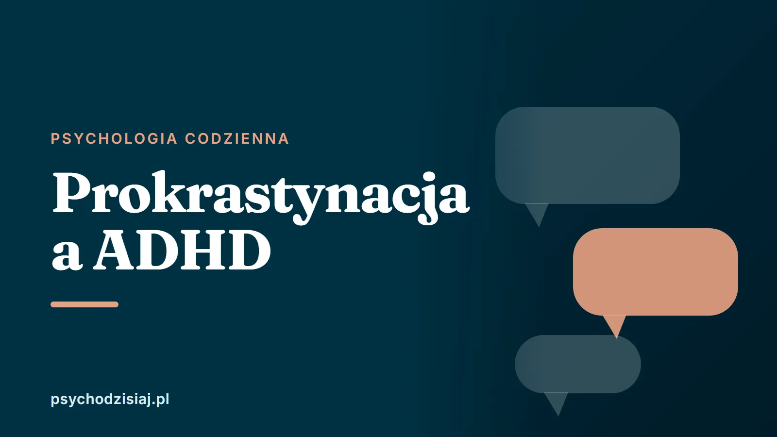 Prokrastynacja a ADHD: jak odróżnić i kiedy zrobić test